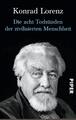 Die acht Todsünden der zivilisierten Menschheit | Konrad Lorenz | Deutsch | Buch