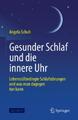 Gesunder Schlaf und die innere Uhr Lebensstilbedingte Schlafstörungen und w 6662