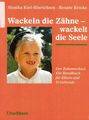 Kiel-Hinrichsen, Wackeln die Zähne wackelt Seele, Zahnwechsel, Wackelzahn, 2016