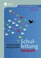 Schulleitung kompakt - Gerd Friederich -  9783403077107