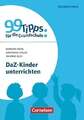 99 Tipps für die Grundschule: DaZ-Kinder unterrichten - Buch Buch