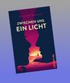 Zwischen uns ein Licht David M. Barnett