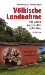 Andrea Röpke; Andreas Speit; Hans Pfeifer / Völkische Landnahme