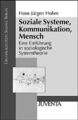 Soziale Systeme, Kommunikation, Mensch: Eine Einführung ... | Buch | Zustand gut