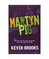 Martyn Pig, Kevin Brooks