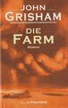 John Grisham: Die Farm | © 2002 | gebundene Ausgabe | Zustand: SEHR GUT !!!