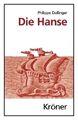 Die Hanse von Philippe Dollinger