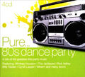 Pure... 80s Dance Party [Digipak] by Various Artists