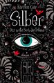 Silber - Das erste Buch der Träume | Kerstin Gier | Buch | Silber-Trilogie