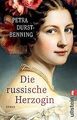 Die russische Herzogin: Roman | Wild und jung: Wera, die... | Buch | Zustand gut