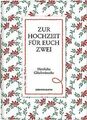 Zur Hochzeit für euch zwei: Herzliche Glückwünsche (Verk... | Buch | Zustand gut