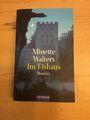 Minette Walters - Im Eishaus - Roman 