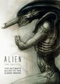 Alien: The Archive-The Ultimate Guide to the Classic Movies | Titan Books | Buch