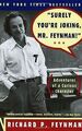 Surely You're Joking, Mr. Feynman: Adventures of a Curio... | Buch | Zustand gut