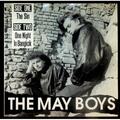 The May Boys - The Sin / One Night In Bangkok - Videostar - VS - Vinile V053116