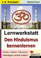 Lernwerkstatt Den Hinduismus kennenlernen Weltreligionen einfach erklärt Kraus