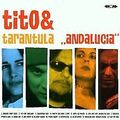 Andalucia von Tito & Tarantula | CD | Zustand gut