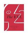 The Eye: How the Worlds Most Influential Creative Directors Develop Their