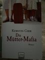 Die Mütter - Mafia von Kerstin Gier