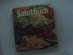 Das große Salatbuch Irmgard Kohl: