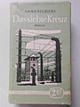 Das siebte Kreuz Anna Seghers Roman 2. WK Deutsche Volksbibliothek DDR 1966