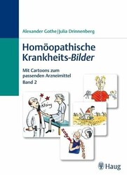 Homöopathische Krankheits-Bilder: Mit Cartoons zum passenden Buch