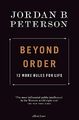 Beyond Order: 12 More Rules for Life