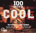 100 Hits Cool - The Ultimate Collection