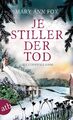 Je stiller der Tod Mary Ann Fox