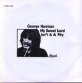 George Harrison My Sweet Lord / Isnt It a Pity Vinyl Single 7inch NEAR MINT