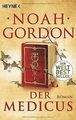 Der Medicus: Roman von Gordon, Noah | Buch | Zustand gut