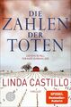 Die Zahlen der Toten Linda Castillo Taschenbuch Kate Burkholder ermittelt 432 S.