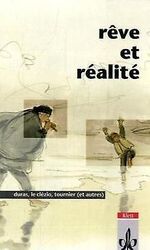 Reve et realite: Duras, LeClezio, Ray, Dumas/Moissard, D... | Buch | Zustand gutGeld sparen & nachhaltig shoppen!