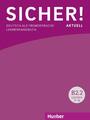 Sicher! aktuell B2/2 / Lehrerhandbuch | Deutsch als Fremdsprache | Susanne Wagne