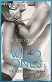 The Wild Ones: Verheißung - Roman von Leighton, M. | Buch | Zustand gut