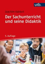 Der Sachunterricht und seine Didaktik | Joachim Kahlert | Taschenbuch | 312 S. |