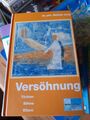 Versöhnung - Töchter, Söhne, Eltern :  Mathias Jung | Gebunden | Sehr Gut 