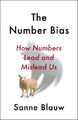 Sanne Blauw The Number Bias (Gebundene Ausgabe)