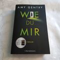 Wie Du Mir von Amy Gentry