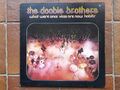 LP The Doobie Brothers " What Were Once Vices Are Now Habits " Rock 1974