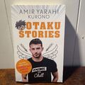 Otaku Stories - Amir Yarahi - Kurono - aus dem Leben eines Manga und Anime Fans