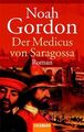 Der Medicus von Saragossa: Roman Roman Gordon, Noah und Klaus Berr: 808818