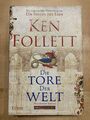 Die Tore der Welt von Ken Follett.     | Zustand sehr gut | Hardcover