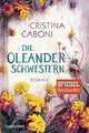 Die Oleanderschwestern: Roman Ickler, Ingrid Buch