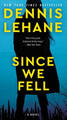 Since We Fell, Dennis Lehane