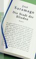 Die Stadt der Blinden. von José Saramago | Buch | Zustand sehr gut