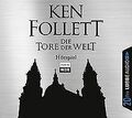 Die Tore der Welt: Hörspiel WDR. Jubiläumsausgabe. von F... | Buch | Zustand gut