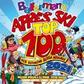 Ballermann Apres Ski Top 100 2021 Der Ultimative Hütten Megamix