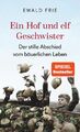 Ein Hof und elf Geschwister | Der stille Abschied vom bäuerlichen Leben | Frie