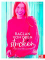 Raglan-von-oben stricken|Emma Kaspar|Gebundenes Buch|Deutsch